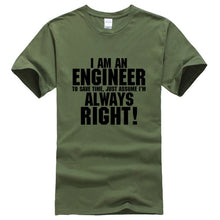 Load image into Gallery viewer, I AM AN ENGINEER printed letter summer 2019 men's T-shirts short sleeve cotton t shirt men harajuku jersey T-shirt free shipping