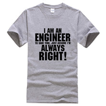 Load image into Gallery viewer, I AM AN ENGINEER printed letter summer 2019 men's T-shirts short sleeve cotton t shirt men harajuku jersey T-shirt free shipping