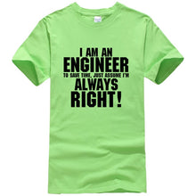 Load image into Gallery viewer, I AM AN ENGINEER printed letter summer 2019 men's T-shirts short sleeve cotton t shirt men harajuku jersey T-shirt free shipping